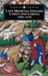 Late medieval English lyrics and carols, 1400-1530 - Tom Duncan, Thomas Stanley Duncan