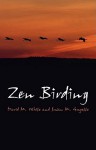 Zen Birding - David White