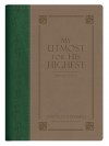 My Utmost For His Highest Gift Edition - Oswald Chambers, James Reimann