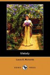 Melody: The Story of a Child (The Melody Series #1) - Laura E. Richards