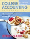 College Accounting: A Practical Approach Chapters 1-12 with Study Guide and Working Papers Value Package (Includes Peachtree 2008 Educatio - Jeffrey Slater