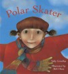 Polar Skater - Sally Grindley