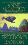 Freedom's Ransom - Anne McCaffrey