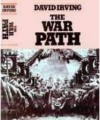 The War Path: Hitler's Germany 1933-1939 - David Irving