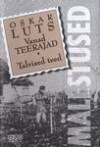 Vanad teerajad. Talvised teed - Oskar Luts