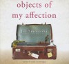 Objects of My Affection - Jill Smolinski, Xe Sands