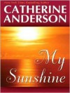 My Sunshine - Catherine Anderson