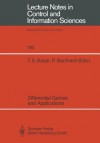 Differential Games and Applications - Tamer S. Basar, Pierre Bernhard