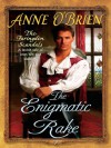 The Enigmatic Rake (Harlequin Historical) - Anne O'Brien