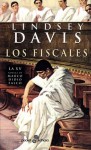 Los Fiscales (Marco Didio Falco, #15) - Lindsey Davis, Montserrat Batista Pegueroles