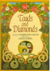 Toads And Diamonds - Charlotte Huck, Anita Lobel