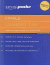 Kaplan PMBR FINALS: Criminal Law: Core Concepts and Key Questions - Kaplan Inc., Kaplan Inc.