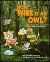 How Wise Is an Owl?: The Strange Things People Say about Animals in the Woods - Deborah Dennard