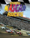 Amazing NASCAR Races - Jim Gigliotti