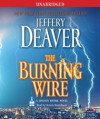 The Burning Wire - Dennis Boutsikaris, Jeffery Deaver