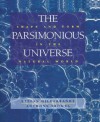 The Parsimonious Universe: Shape and Form in the Natural World - Stefan Hildebrandt, Anthony Tromba