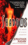 Shadows - Jonathan Nasaw