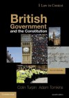 British Government and the Constitution: Text and Materials - Colin Turpin, Adam Tomkins