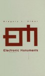 Electronic Monuments - Gregory L. Ulmer