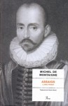 Assaigs. Llibre primer - Michel de Montaigne, Vicent Alonso