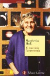 Vi racconto l'astronomia - Margherita Hack