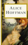 Practical Magic - Alice Hoffman