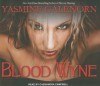 Blood Wyne (Otherworld / Sisters of the Moon #9) - Yasmine Galenorn, Cassandra Campbell