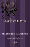 The Diviners - Timothy Findley, Margaret Laurence