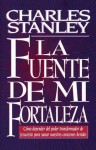 Fuente de Mi Fortaleza - Charles F. Stanley