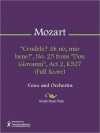 "Crudele? Ah no, mio bene!", No. 25 from "Don Giovanni", Act 2, K527 (Full Score) - Wolfgang Amadeus Mozart