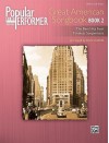 Popular Performer -- Great American Songbook, Bk 2: The Best Hits from Timeless Songwriters - Dan Coates