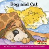 Dog and Cat (My First Reader) - Paul Fehlner