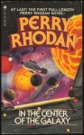 Perry Rhodan: In The Center Of The Galaxy - Clark Darlton