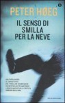 Il senso di Smilla per la neve - Peter Høeg