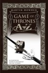 Games of Thrones A-Z: An Unofficial Guide to Accompany the Hit TV Series - Martin Howden