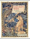 Nature's Ways: Lore, Legend, Fact and Fiction - Ruth Binney