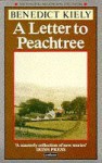 A Letter to Peachtree - Benedict Kiely