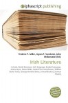 Irish Literature - Agnes F. Vandome, John McBrewster, Sam B Miller II