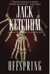 Offspring - Jack Ketchum