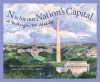 N Is for Our Nation's Capital: A Washington DC Alphabet (Discover America State by State) - Marie Smith, Barbara Leonard Gibson