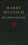 De procedure - Harry Mulisch