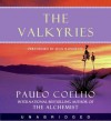 The Valkyries (Audio) - Sean Runnette, Paulo Coelho