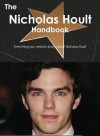 The Nicholas Hoult Handbook - Everything You Need to Know about Nicholas Hoult - Emily Smith