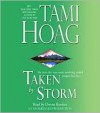 Taken by Storm - Tami Hoag, Donna Rawlins