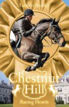 Racing Hearts (Chestnut Hill, #10) - Lauren Brooke