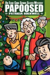 Papoosed: An Essie Cobb Senior Sleuth Mystery - Patricia Rockwell