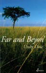 Far and Beyon' - Unity Dow