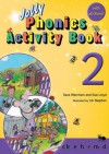 Jolly Phonics Activity Book 2 - Lloyd, Sara Wernham