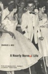 A Nearly Normal Life: A Memoir - Charles L. Mee