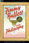 Jimmy Buffett and Philosophy: The Porpoise Driven Life - Erin McKenna, Scott L. Pratt